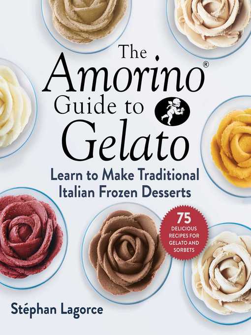 Title details for The Amorino Guide to Gelato by Stéphan Lagorce - Available